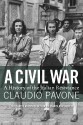 A Civil War: A History of the Italian Resistance - Claudio Pavone, Peter Levy, Stanislao Pugliese