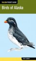 Falcon Pocket Guide: Birds of Alaska (Falcon Pocket Guides) - Todd Telander