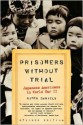 Prisoners Without Trial: Japanese Americans in World War II - Roger Daniels, Eric Foner