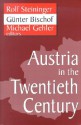 Austria in the Twentieth Century - Rolf Steininger