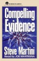 Compelling Evidence - Steve Martini