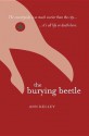 The Burying Beetle - Ann Kelley