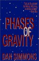 Phases of Gravity - Dan Simmons