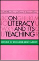 On Literacy And Its Teaching: Issues In English Education - Gail E. Hawisher, Anna O. Soter