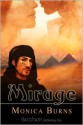 Mirage - Monica Burns