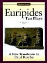 Euripides: Ten Plays - Euripides