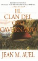 El clan del oso cavernario (Clan of the Cave Bear) - Jean M. Auel, Leonor Tejada Conde-Playo