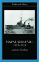 Naval Warfare, 1815-1914 - Lawrence Sondhaus