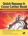 The Quick Resume & Cover Letter Book - Michael Farr