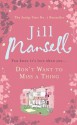 Don't Want to Miss a Thing - Jill Mansell