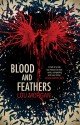 Blood and Feathers - Lou Morgan