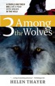 3 Among the Wolves - Helen Thayer