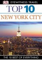 DK Eyewitness Top 10 Travel Guide: New York City: New York City - Eleanor Berman