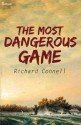 The Most Dangerous Game - Richard Connell