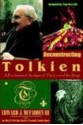 Deconstructing Tolkien: A Fundamental Analysis of the Lord of the Rings - Edward J. McFadden, Jane Yolen, Tom Piccirilli