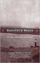 Gabriel's Story - David Anthony Durham