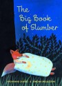 The Big Book of Slumber - Giovanna Zoboli, Simona Mulazzani