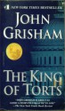 The King of Torts - John Grisham