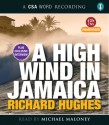 A High Wind in Jamaica - Richard Hughes, Michael Maloney