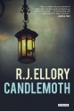 Candlemoth: A Thriller - R.J. Ellory