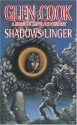 Shadows Linger - Glen Cook