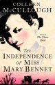 The Independence of Miss Mary Bennet - Colleen McCullough