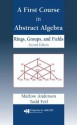 A First Course in Abstract Algebra: Rings, Groups and Fields, Second Edition - Marlow Anderson, Todd Feil