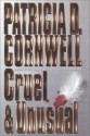 Cruel & Unusual - Patricia Cornwell