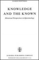 Knowledge and the Known: Historical Perspectives in Epistemology - Jaakko Hintikka