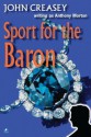 Sport for the Baron - John Creasey