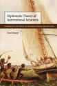 Diplomatic Theory of International Relations - Paul Sharp