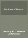 The Book of Wonder - Lord Dunsany