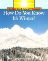 H.D.Y.K. It's Winter? Pbk (Rookie Read-About Science) - Allan Fowler