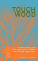 Touch Wood - Vicky Wilson