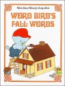 Word Bird's Fall Words - Jane Belk Moncure, Linda S. Hohag