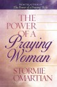 The Power of a Praying. Woman Deluxe Edition - Stormie Omartian