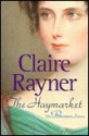 The Haymarket - Claire Rayner