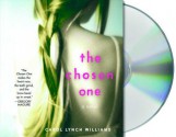 The Chosen One - Carol Lynch Williams, Jenna Lamia