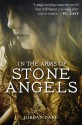 In the Arms of Stone Angels - Jordan Dane