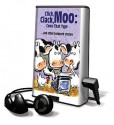 Click, Clack Moo: Cows That Type and Other Barnyard Stories - Doreen Cronin