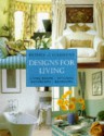 Homes & Gardens Designs for Living: Living Rooms, Kitchens, Bathrooms, Bedrooms - Vinny Lee, Amanda Harling, Amanda Evans