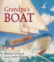 Grandpa's Boat - Michael Catchpool, Sophy Williams