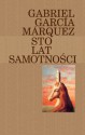 Sto lat samotności - Gabriel García Márquez