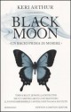 Black Moon. Un bacio prima di morire - Keri Arthur