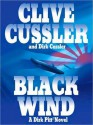 Black Wind (Dirk Pitt, #18) - Scott Brick, Clive Cussler