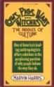 Cows, Pigs, Wars and Witches: The Riddles of Culture - Marvin Harris