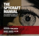 The Spycraft Manual: The Insider's Guide to Espionage Techniques - Barry Davies, Richard Tomlinson