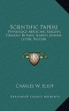 Scientific Papers: Physiology, Medicine, Surgery, Geology By Pare, Harvey, Jenner, Lister, Pasteur - Charles William Eliot