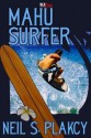 Mahu Surfer - Neil Plakcy