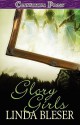 Glory Girls - Linda Bleser